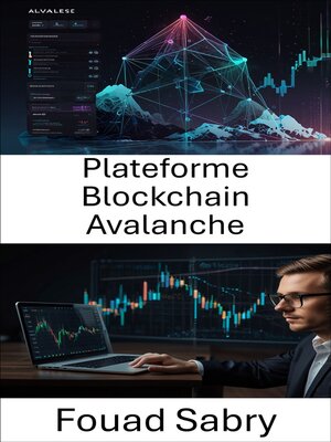 cover image of Plateforme Blockchain Avalanche